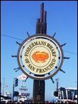 Another Fishermans Wharf sign